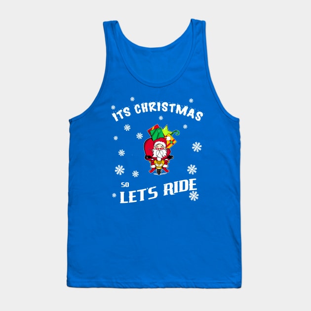 Sportbike Its Christmas So Lets Ride!  Biker Motorcycle t shirt Tank Top by Antzyzzz